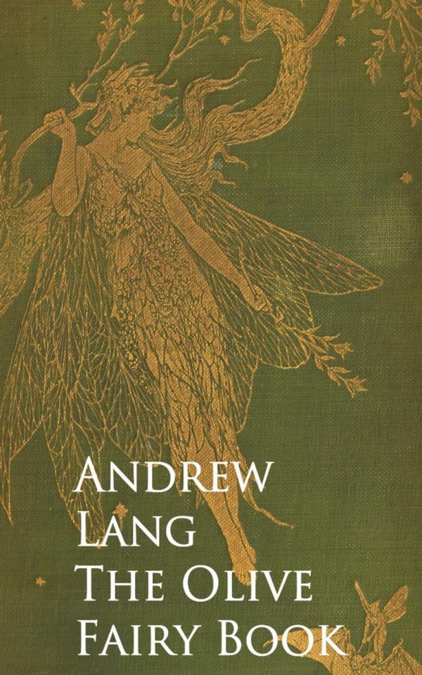 Cover Art for 9783736407855, The Olive Fairy Book by Andrew Lang