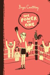 Cover Art for 9780670077564, The Power of One: Australian Children's Classics by Bryce Courtenay