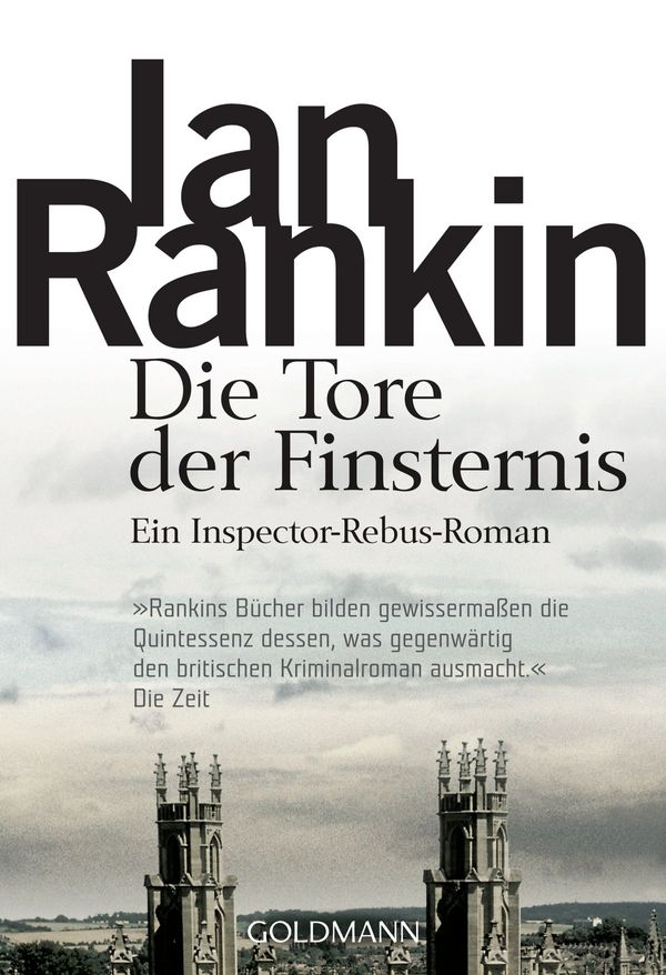 Cover Art for 9783641038274, Die Tore der Finsternis - Inspector Rebus 13 by Ian Rankin