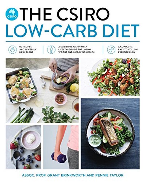 Cover Art for B01MR7MDUR, The CSIRO Low-Carb Diet by Grant Brinkworth