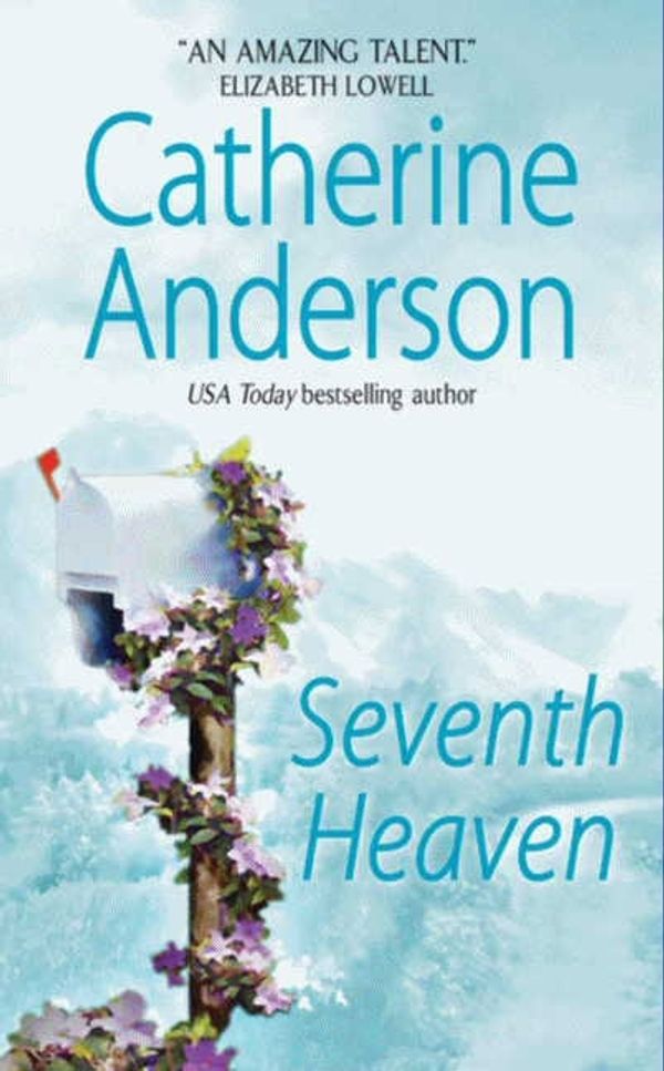 Cover Art for 9780061751523, Seventh Heaven by Catherine Anderson