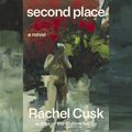 Cover Art for 9781443464123, Second Place by Rachel Cusk, Kate Fleetwood