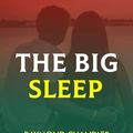 Cover Art for B0CHB7ZZYQ, The Big Sleep by Raymond Chandler