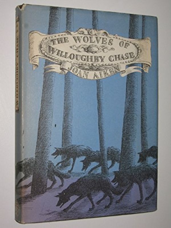 Cover Art for 9780224600040, The Wolves of Willoughby Chase by Joan Aiken