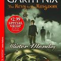 Cover Art for 9780439856263, Mister Monday (The Keys to the Kingdom, Book 1) [Paperback] by Garth Nix