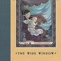 Cover Art for 9780061187865, The Wide Window (Series of Unfortunate Events by Lemony Snicket, Brett Helquist, Michael Kupperman
