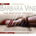 Cover Art for 9781408426852, The Birthday Present by Barbara Vine