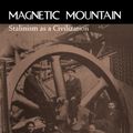 Cover Art for 9780520208230, Magnetic Mountain: Stalinism as a Civilization by Stephen Kotkin