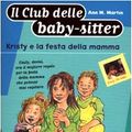 Cover Art for 9788804485544, Kristy e la festa della mamma by Ann M. Martin