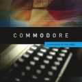 Cover Art for 9780986832260, Commodore: A Company on the Edge by Brian Bagnall