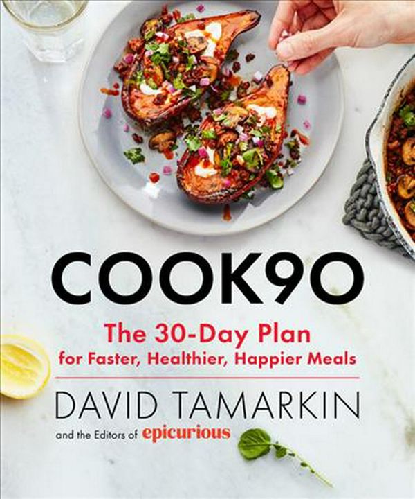 Cover Art for 9780316420150, #cook90Cook One Month of Simple Meals at Home--And Cha... by David Tamarkin, Editors Of Epicurious
