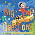 Cover Art for 9781550376555, The Little Book of Big Questions by Jackie French