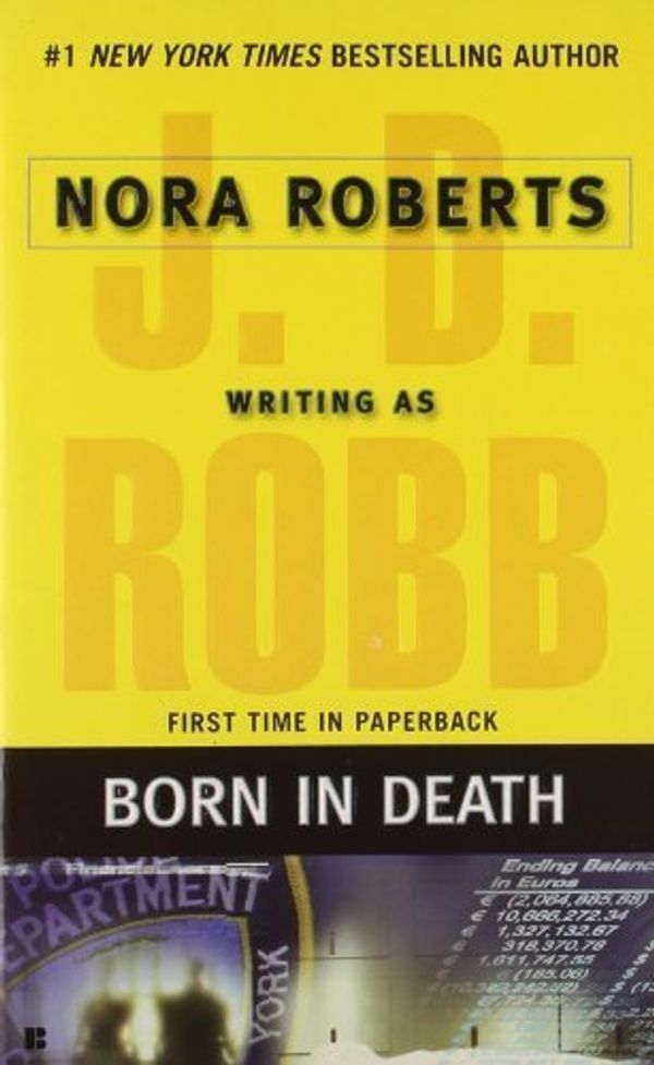 Cover Art for B00LF1ENZ6, Born in Death by Robb, J. D. (2007) Mass Market Paperback by J.d. Robb