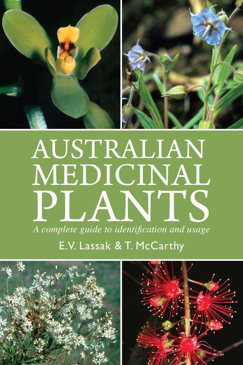 Cover Art for 9781877069864, Australian Medicinal Plants by Erich V. Lassak, Tara McCarthy