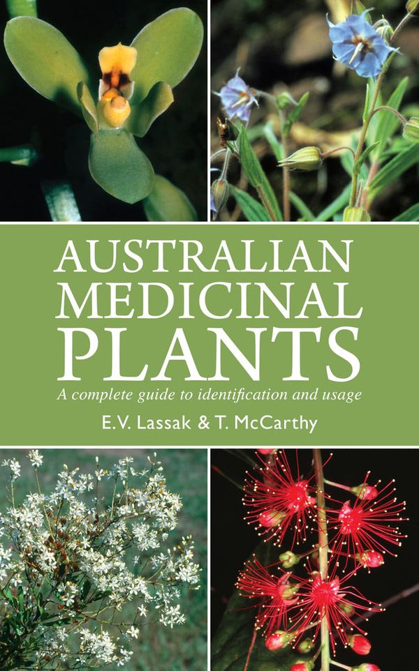 Cover Art for 9781877069864, Australian Medicinal Plants by Erich V. Lassak, Tara McCarthy