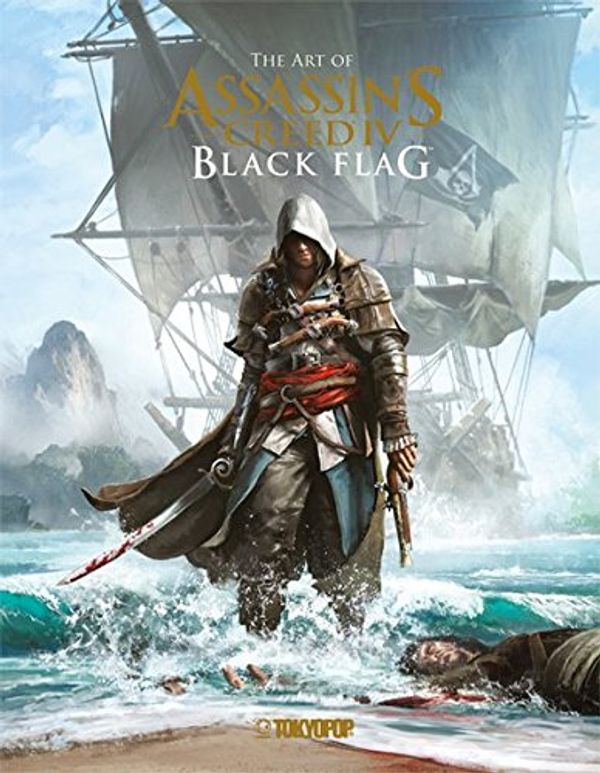 Cover Art for 9783842010314, The Art of Assassin's Creed IV - Black Flag by Paul Davies