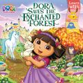 Cover Art for 9781442427143, Dora Saves the Enchanted Forest by Sheila Sweeny Higginson