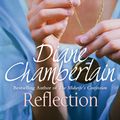 Cover Art for 9781743516140, Reflection by Diane Chamberlain