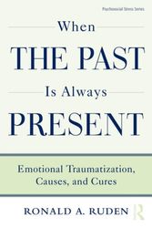 Cover Art for 9780415875646, When the Past is Always Present by Ronald A. Ruden