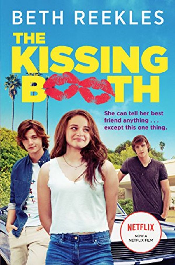 Cover Art for B00C4BA4E0, The Kissing Booth by Beth Reekles