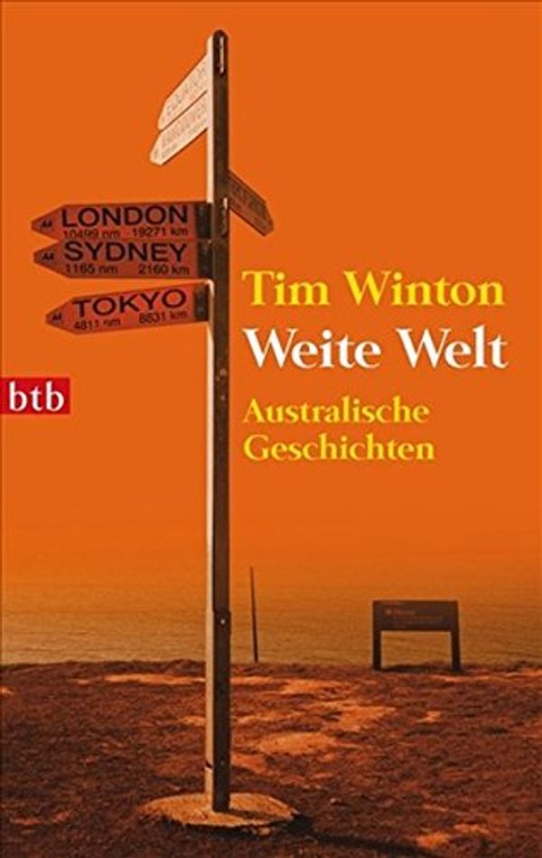 Cover Art for 9783442738731, Weite Welt by Tim Winton