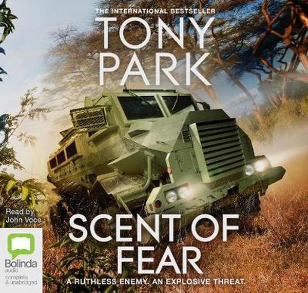 Cover Art for 9781489485724, Scent of Fear by Tony Park