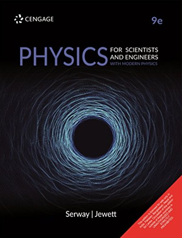 Cover Art for 9789386650672, Physics For Scientists And Engineers by John Jewett Raymond Serway