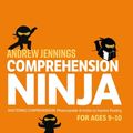 Cover Art for 9781472969262, Comprehension Ninja for Ages 9-10 by Andrew Jennings