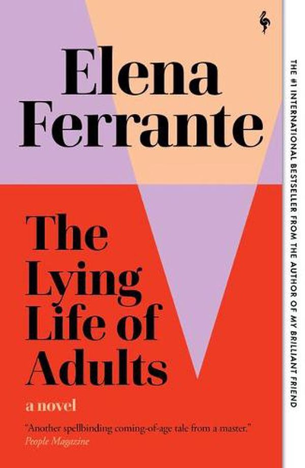 Cover Art for 9781609457150, The Lying Life of Adults by Elena Ferrante