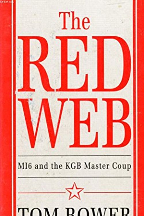 Cover Art for 9780749314781, Red Web by Tom Bower