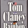 Cover Art for B000LNNBBQ, Rainbow Six (John Clark Novel) by Tom Clancy(1999-03-01) by Unknown