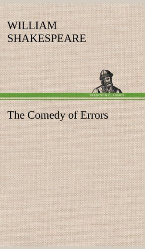 Cover Art for 9783849175221, The Comedy of Errors by William Shakespeare