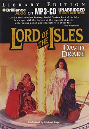 Cover Art for 9781469285405, Lord of the Isles by Barrister David Drake