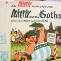 Cover Art for 9780340184912, Asterix and the Goths (Book 5) by Goscinny ( Translated by Anthea Bell & Drek Hockridge )