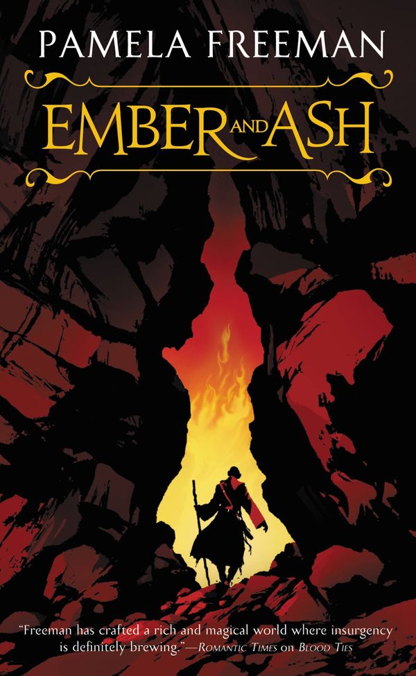 Cover Art for 9780316053754, Ember and Ash by Pamela Freeman