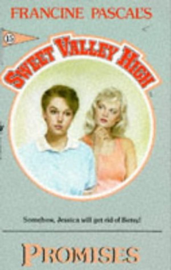 Cover Art for 9780553245820, Promises (Sweet Valley High, No. 15) by Kate William