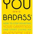 Cover Art for 9780762447695, You Are a Badass by Jen Sincero