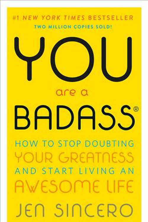 Cover Art for 9780762447695, You Are a Badass by Jen Sincero