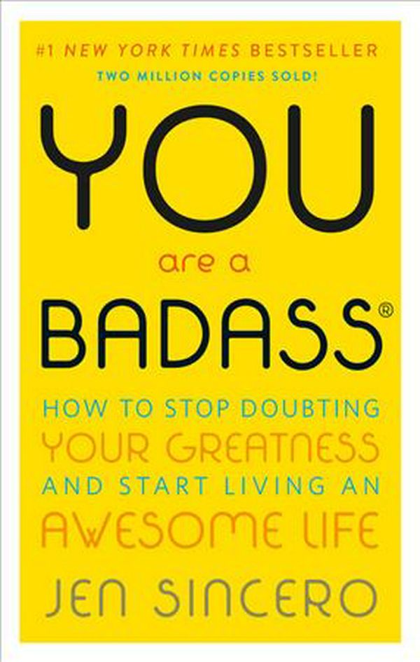 Cover Art for 9780762447695, You Are a Badass by Jen Sincero