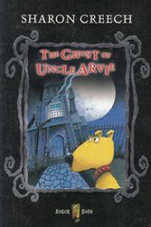 Cover Art for 9780330342124, Ghost of Uncle Arvie (Shock Shop) by Sharon Creech