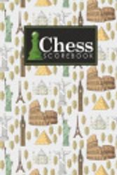 Cover Art for 9781720634225, Chess Scorebook: Chess Notation Book, Chess Records Book, Chess Score Sheets, Chess Match Log Book, Record Your Games, Log Wins Moves, Tactics & Strategy, Cute World Landmarks Cover (Volume 8) by Publishing, Rogue Plus