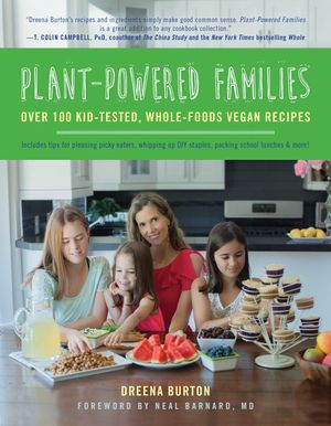 Cover Art for 9781941631041, Plant-Powered Families by Dreena Burton