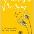 Cover Art for 9781788173421, The Top Five Regrets of the Dying: A Life Transformed by the Dearly Departing (Second Edition) by Bronnie Ware