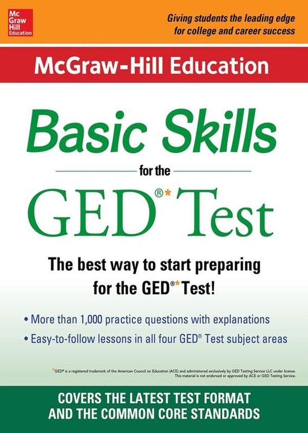 Cover Art for 9780071838474, McGraw-Hill Education Basic Skills for the GED Test by McGraw-Hill Education
