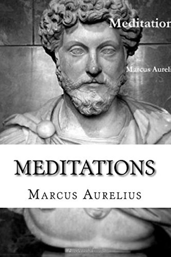 Cover Art for 9781541050815, Meditations by Marcus Aurelius