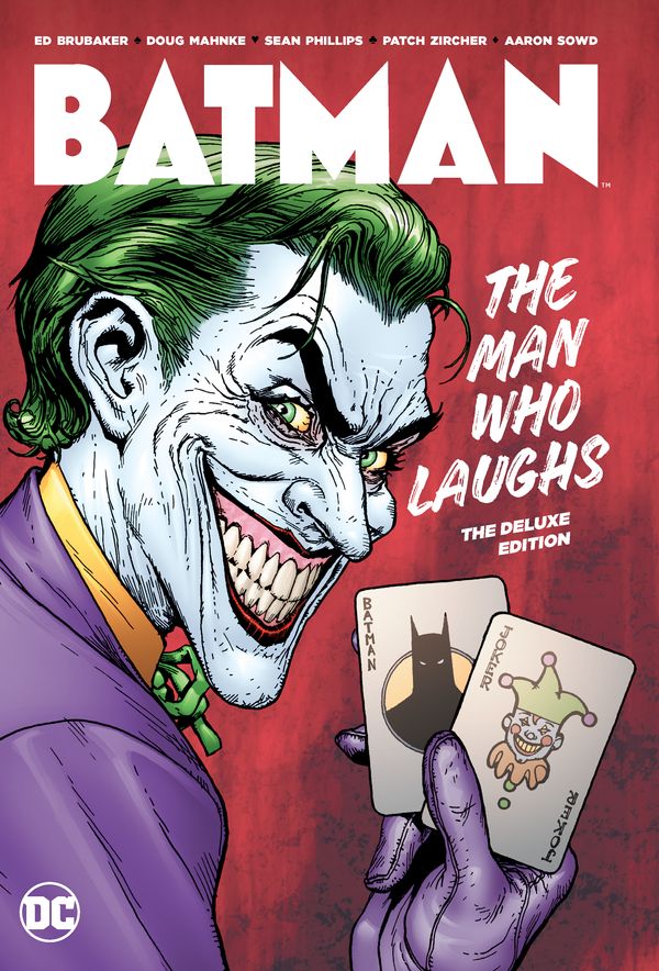 Cover Art for 9781779503022, Batman: The Man Who Laughs Deluxe Edition by Ed Brubaker