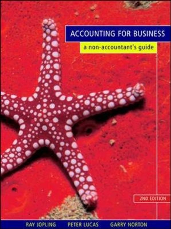 Cover Art for 9780074712320, Accounting for Business by Ray Jopling, Peter Lucas, Garry Norton
