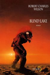 Cover Art for 9782207255940, Blind Lake by Wilson, Robert Charles