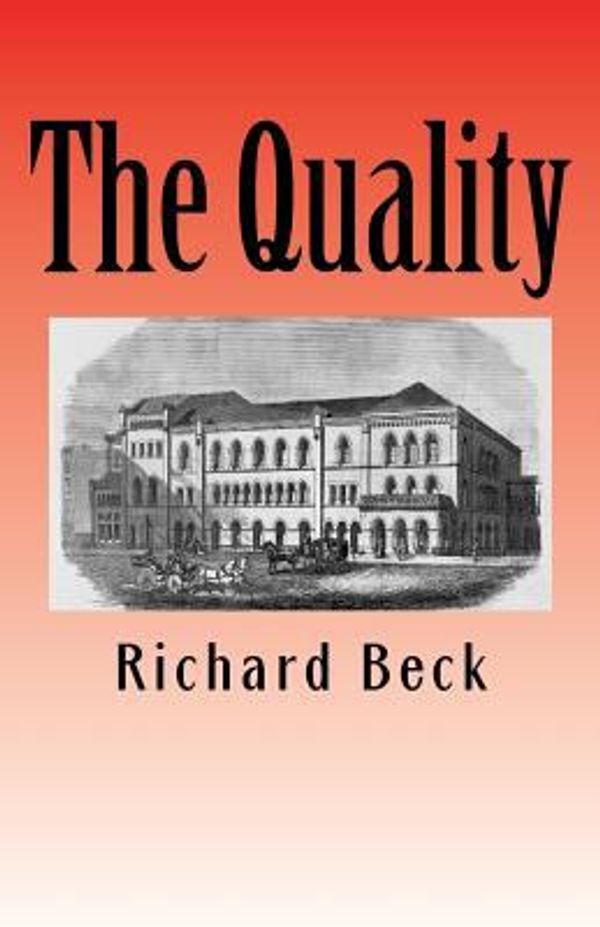 Cover Art for 9781463605780, The Quality by MR Richard Beck