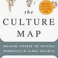 Cover Art for B0160FHARO, The Culture Map: Breaking Through the Invisible Boundaries of Global Business by Erin Meyer(2014-05-27) by Erin Meyer